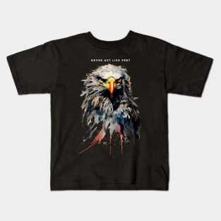 American Eagle: Never Act Like Prey on a Dark Background Kids T-Shirt